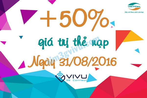 Viettel khuyến mãi 50% thẻ nạp ngày 31/8/2016